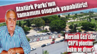 YOK ARTIK!.. ATATÜRK PARKI OTOPARKA MI ÇEVRİLİYOR?