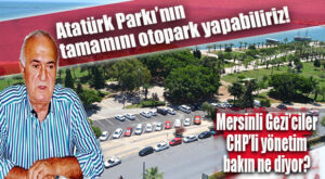 YOK ARTIK!.. ATATÜRK PARKI OTOPARKA MI ÇEVRİLİYOR?
