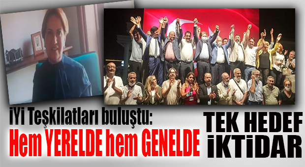 İYİ PARTİ MERSİN AİLESİ BULUŞTU!