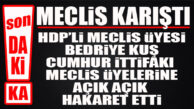 FLAŞ…FLAŞ…FLAŞ… BÜYÜKŞEHİR MECLİSİ KARIŞTI, OTURUMA ARA VERİLDİ