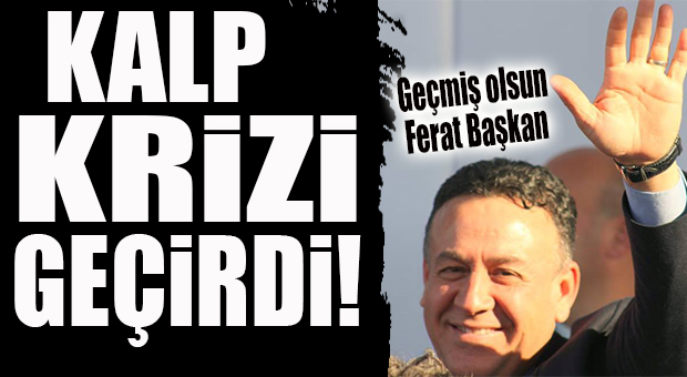 AYDINCIK BELEDİYE BAŞKANI FERAT AKTAN KALP KRİZİ GEÇİRDİ! SAĞLIK DURUMUYLA İLGİLİ SON DETAYLAR…