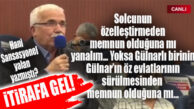 MESKİ YALANLAMIŞTI, SANSASYONEL YİNE DOĞRULANDI… HEM DE GENEL KURUL’DA