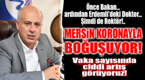 MERSİN İÇİN BİR ÇAĞRI DA REKTÖR HOCA’DAN: “TEDBİRLERE HARFİYEN UYUN!”