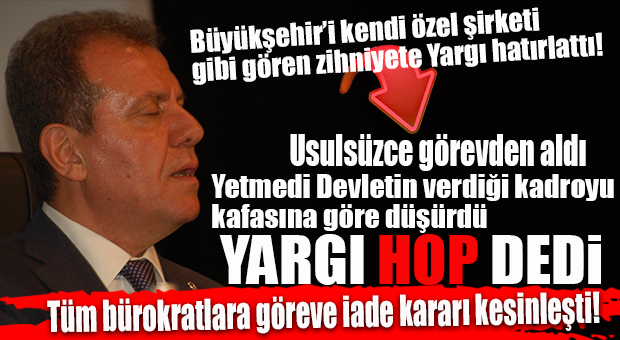CHP’Lİ BÜYÜKŞEHİR’İN USULSÜZ KADRO DÜŞÜRÜMÜ VE SÜRGÜNÜNDE FLAŞ GELİŞME… YARGI HEPSİNE “GÖREVE İADE” KARARI VERDİ