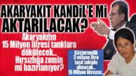 BU AKARYAKIT İHALESİ ÇOK KONUŞULUR… AKARYAKIT TAŞIT TAKİPLE DEĞİL, DEPOLAMAYLA ALINACAK… HEM DE SAYIŞTAY’A RAĞMEN!