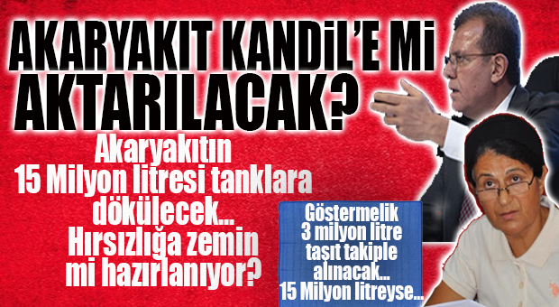 BU AKARYAKIT İHALESİ ÇOK KONUŞULUR… AKARYAKIT TAŞIT TAKİPLE DEĞİL, DEPOLAMAYLA ALINACAK… HEM DE SAYIŞTAY’A RAĞMEN!
