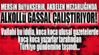 ŞOK İDDİA… MERSİN’DE CENAZELERİMİZİ ALKOLLÜ GASSAL MI EBEDİ YOLCULUĞA HAZIRLIYOR?