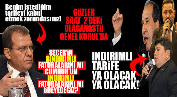 CHP’Lİ SEÇER’İN BİNDİRİMLİ TARİFESİ Mİ, CUMHUR’UN İNDİRİMLİ TARİFESİ Mİ GEÇECEK? GÖZLER MESKİ GENEL KURULUNDA!