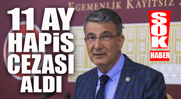 ŞOK GELİŞME! CHP’Lİ KUYUCUOĞLU’NA 11 AY HAPİS CEZASI!