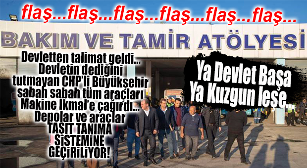 SON DAKİKA… BÜYÜKŞEHİR’İN ARAÇLARI MAKİNE İKMAL’E ÇEKİLDİ… HEPSİ TAŞIT TANIMA SİSTEMİNE AYARLANIYOR!