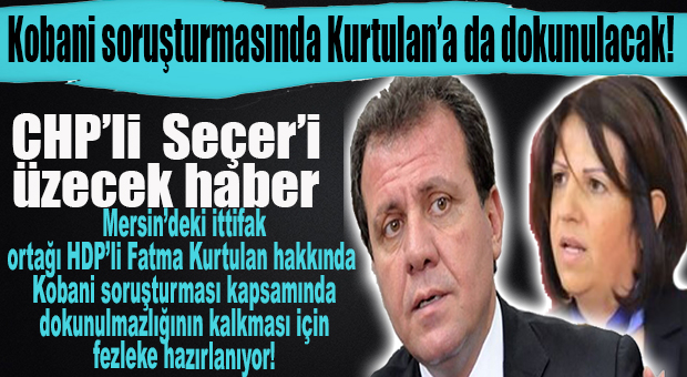 HDP MERSİN MİLLETVEKİLİ FATMA KURTULAN HAKKINDA KOBANİ İDDİANAMESİ İÇİN FEZLEKE HAZIRLANIYOR!