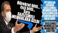 İŞÇİYİ BİTİRDİ SIRA SÖZLEŞMELİ MEMURLARA GELDİ..CHP’Lİ SEÇER SÖZLEŞMELERİ TEK TEK FESHEDİYOR!