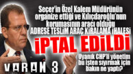 FLAŞ GELİŞME… CHP’Lİ BÜYÜKŞEHİR’İN ADRESE TESLİM İHALESİ İPTAL!