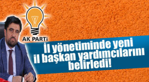 AK PARTİ MERSİN’İN YENİ MERKEZ YÜRÜTME KURULU BELLİ OLDU