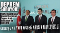 MERSİN ÜLKÜ OCAKLARINDA DEPREM SÜRÜYOR… SİLİFKE’NİN ARDINDAN 3 BAŞKAN DAHA İSTİFA ETTİ