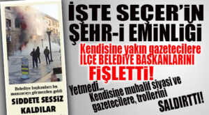 CHP’Lİ SEÇER’DEN SALDIRI HAMLESİ: ÖNCE İLÇE BELEDİYE BAŞKANLARINI FİŞLETTİ SONRA DA MUHALİF SİYASİ VE GAZETECİLERİN ÜSTÜNE TROLLERİNİ SALDI!