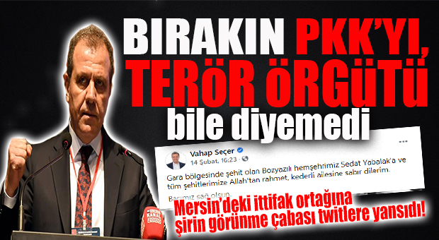 BIRAK PKK’YI, TERÖR ÖRGÜTÜ BİLE DİYEMEDİ! SEÇER HALA SEÇİM DİYETİ Mİ ÖDÜYOR?