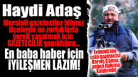 DUALARIMIZ SENİNLE… GAZETECİ DERVİŞ ÇÖMEZ YOĞUN BAKIMA KALDIRILDI!