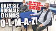OKEYCİLERE ŞOK! KAHVEHANE AÇILDI AMA OYUN HALA YASAK!