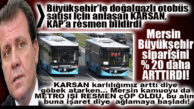 FLAŞ GELİŞME… MERSİN BÜYÜKŞEHİR METRO’YU ÇÖPE Mİ ATTI? KARSAN KAP’A BİLDİRDİ… 128 MİLYONLUK İHALE SİPARİŞ ARTIŞIYLA 152 MİLYON’A FIRLADI!