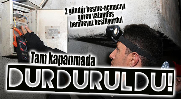 ELEKTRİK BORCU OLANLAR, BU HABERE DİKKAT: TAM KAPANMA DÖNEMİNDE BORCUNDAN DOLAYI KESİNTİ OLMAYACAK!