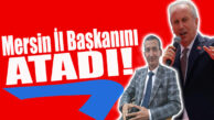 FLAŞ GELİŞME… MUHARREM İNCE’NİN “MEMLEKET HAREKETİ”NİN MERSİN İL BAŞKANI ATANDI