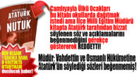 HADİ ORADAN… ATATÜRK’ÜN SÖZLERİNİ BEĞENMEYEN ÇAMLIYAYLA İLÇE MİLLİ EĞİTİM MÜDÜRÜ, NUTUK DAĞITIMINI OKULLARDA YASAKLADI!
