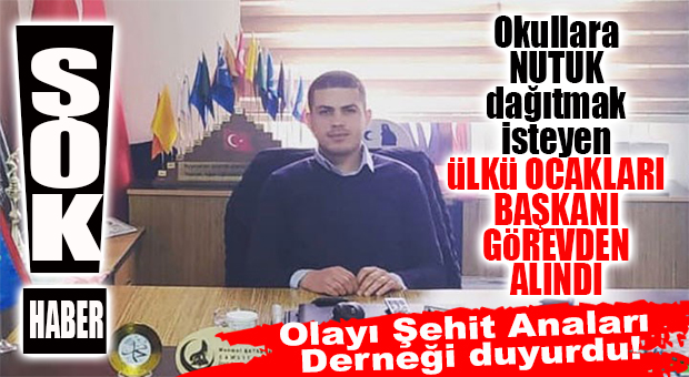 NEDİR BU, BİR SİZDEN BİR BİZDEN TAKTİĞİ Mİ? ÇAMLIYAYLA ÜLKÜ OCAKLARI BAŞKANI GÖREVDEN ALINDI!
