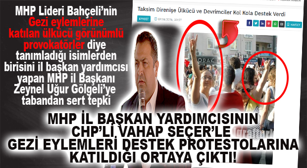 BOMBA HABER: MHP MERSİN İL YÖNETİCİSİNİN GEZİ PROTESTOLARINA KATILDIĞI ORTAYA ÇIKTI!