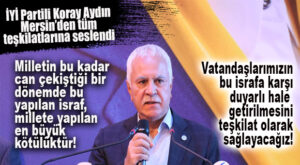 İYİ PARTİ GENEL BAŞKAN YARDIMCISI KORAY AYDIN İDDİALI KONUŞTU: “ŞU ANDA TÜRKİYE’DEKİ EN HEYECANLI VE İSTEKLİ TEŞKİLAT, BİZİM TEŞKİLATIMIZ!”