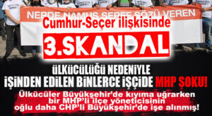 MHP’DE 3. CHP SKANDALI: MHP TARSUS İLÇE YÖNETİCİSİNİN OĞLU BÜYÜKŞEHİR’E PSİKOLOG OLARAK ALINDI!
