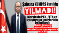 MERSİN’DEKİ BAŞARILI ÇALIŞMALARI, MEHMET ŞAHNE’NİN TÜRKİYE’NİN 3. BÜYÜK ŞEHRİNE İL EMNİYET MÜDÜRÜ OLMASININ YOLUNU AÇTI