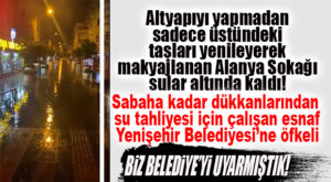 ALTYAPI YAPMADAN MAKYAJLANAN ALANYA SOKAĞINI SU BASTI… ESNAF PERİŞAN!