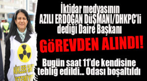 BOMBA ÖTESİ GELİŞME: BÜYÜKŞEHİR’DE HDP’YE YAKINLIĞIYLA BİLİNEN DAİRE BAŞKANI GÖREVDEN ALINDI