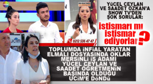 SHOW TV’DEN UCİM KURUCULARI SAADET ÖZKAN VE YÜCEL CEYLAN’A ŞOK SORU: “NEDEN SOKAK MAHKEMELERİ KURUYORSUNUZ?”