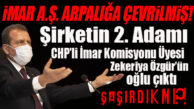 İMAR A.Ş’Yİ ARPALIĞA ÇEVİRMİŞLER! CHP’Lİ İMAR KOMİSYONU ÜYESİNİN OĞLU BİLE GENEL MÜDÜR YARDIMCISI OLMUŞ İYİ Mİ?!