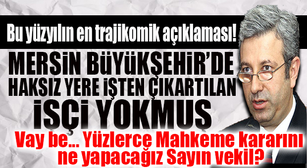 YOK ARTIK… CHP’Lİ ANTMEN POLİTİKA YAPMA UĞRUNA MAHKEME KARARLARINI YOK SAYDI, SEÇER’İN İŞÇİ KIYIMINI SAVUNDU!