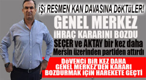 CHP MERSİN, İŞİ KAN DAVASINA ÇEVİRDİ: DÖVENCİ’Yİ YİNE ATTILAR!