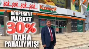 CHP’Lİ GÖKÇEL’DEN ŞOK: “TESPİT ETTİK, KOOPERATİF MARKET YÜZDE 30 DAHA PAHALI!”