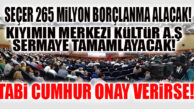 İŞÇİ KIYIMININ ADRESİ KÜLTÜR A.Ş. SERMAYESİNİ 53 MİLYONA TAMAMLAMAK İÇİN CUMHUR’DAN ONAY ALABİLECEK Mİ? GÖZLER MECLİS’TE