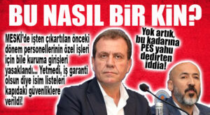 TALİMAT LİMAN’DAN! İŞTEN ÇIKARILAN PERSONEL MESKİ’YE İŞİNİ HALLETMEYE BİLE GİREMİYOR! LİSTELER GÜVENLİKLERE VERİLDİ… BOMBA İDDİA!