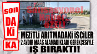 SON DAKİKA… MEZİTLİ ARITMA TESİSİNDEKİ İŞÇİLERDEN MAAŞ PROTESTOSU… İŞ BIRAKTILAR!