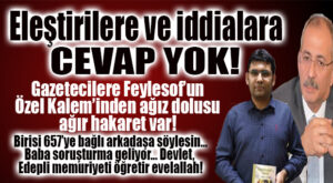 BOZDOĞAN’IN ÖZEL KALEM MÜDÜRÜNDEN GAZETECİLERE HAKARET: “KARAKTERSİZ, ADİ HERİFLER!”
