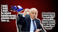 AK PARTİLİ GÜLTAK, CHP’Lİ SEÇER’İN KONUŞMASINI ENGELLEMESİNE VE GAZETECİLERE YÖNELİK İFADELERİNE TEPKİ GÖSTERDİ