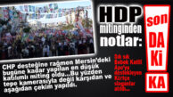 SON DAKİKA… HDP’NİN MİTİNGİ TARİHİNİN EN AZ KİŞİSİYLE GERÇEKLEŞTİ… CHP DESTEĞİNE RAĞMEN!
