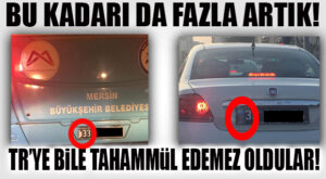 BU KADARI DA FAZLA ARTIK: CHP’Lİ BÜYÜKŞEHİR ARAÇ PLAKALARINDAKİ TR’LERE BİLE TAHAMMÜL EDEMEZ OLDU!