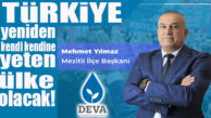 “TÜRKİYE YENİDEN KENDİ KENDİNE YETEN ÜLKE OLACAK”