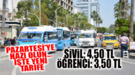 PAZARTESİ’YE HAZIR OLUN: DOLMUŞ 4,50 TL OLACAK!