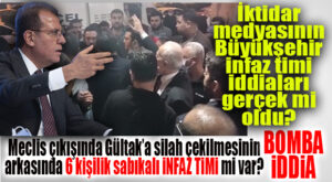 ÜLKE BUNU KONUŞUYOR… BÜYÜKŞEHİR’DEKİ İNFAZ TİMİ VE AK PARTİLİ GÜLTAK’A SİLAH ÇEKİLMESİ… BOMBA İDDİALAR!