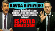 HİDAYET KILINÇ’TAN CHP’Lİ BAŞARIR’A REST: “İSPATLA, İSTİFA EDECEĞİM!”
